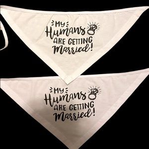 My Humans are Getting Married Dog Bandanas